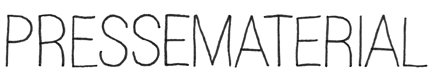 PRESSEMATERIAL